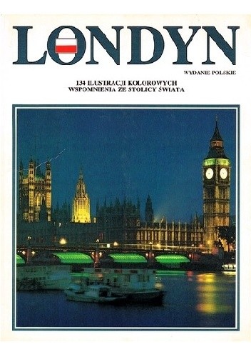 Okładka książki Londyn. Wydanie polskie praca zbiorowa