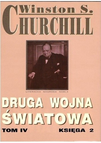 Okładka książki Druga wojna światowa. Tom IV. Księga 2 Winston Churchill