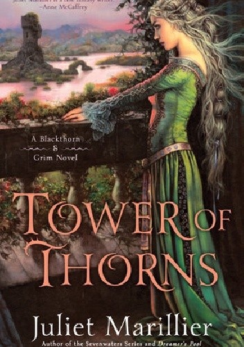 Okładka książki Tower of Thorns Juliet Marillier