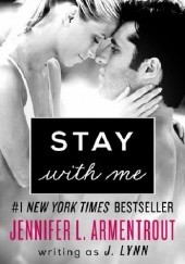 Okładka książki Stay with me J. Lynn