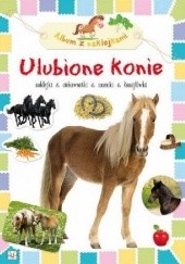 Okładka książki Ulubione konie. Album z naklejkami Agnieszka Bator