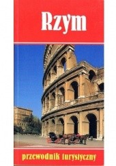 Okładka książki Rzym. Przewodnik turystyczny Carole Chester