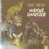 Okładka książki Wśród zwierząt. Ssaki Krzysztof Krzyżanowski