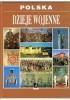Okładka książki Polska. Dzieje wojenne praca zbiorowa