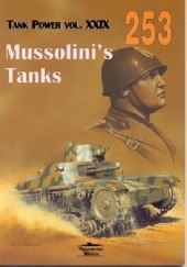 Okładka książki Mussolini's Tanks Janusz Ledwoch