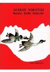 Okładka książki Baśnie, bajki, bajeczki Aleksy Tołstoj
