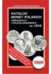 Katalog monet polskich obiegowych i kolekcjonerskich od 1916