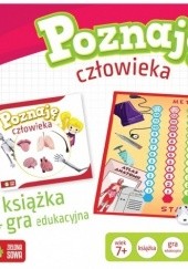 Okładka książki Poznaję człowieka. Książka + gra Dominika Bylica, Anna Kamińska