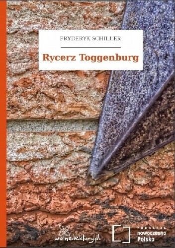 Okładka książki Rycerz Toggenburg Friedrich Schiller