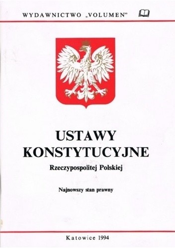 Okładka książki Ustawy konstytucyjne Rzeczypospolitej Polskiej praca zbiorowa