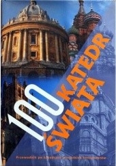 Okładka książki 100 katedr świata praca zbiorowa