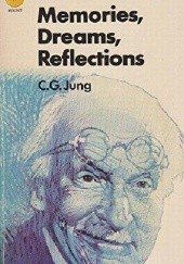 Okładka książki Memories, Dreams, Reflections Carl Gustav Jung