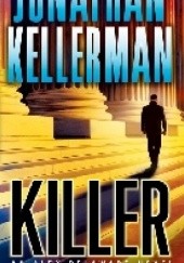 Okładka książki Killer Jonathan Kellerman