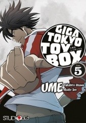 Okładka książki Giga Tokyo Toy Box 5 Takahiro Ozawa, Asako Seo