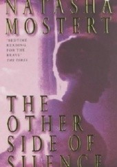 Okładka książki The Other Side of Silence Natasha Mostert
