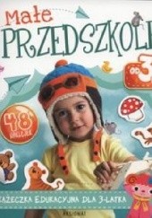 Okładka książki Małe przedszkole od 3 lat Anna Podgórska