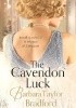 The Cavendon Luck