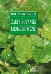 Okładka książki Zarys botaniki farmaceutycznej