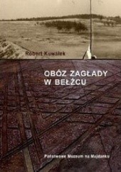 Okładka książki Obóz Zagłady w Bełżcu
