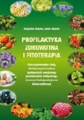 Okładka książki Profilaktyka zdrowotna i fitoterapia