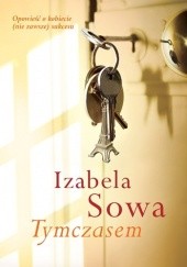 Okładka książki Tymczasem Izabela Sowa
