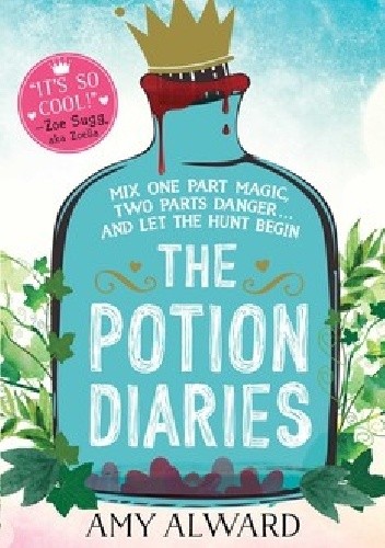 Okładka książki The Potion Diaries Amy Alward