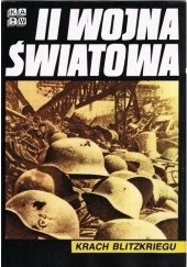 Okładka książki II Wojna Światowa. Krach Blitzkriegu