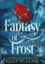 Okładka książki Fantasy of Frost autora Kelly St. Clare, 9780648042419