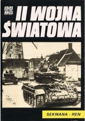 Okładka książki II Wojna Światowa. Sekwana-Ren praca zbiorowa