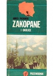 Okładka książki Zakopane i okolice Andrzej Paczkowski
