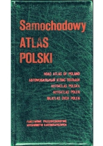 Okładka książki Samochodowy atlas Polski. 1:500 000 praca zbiorowa