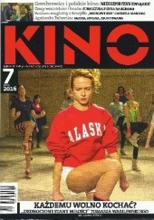 Okładka książki Kino, nr 7 / lipiec 2016 Redakcja miesięcznika Kino