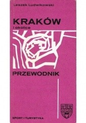 Okładka książki Kraków i okolice Leszek Ludwikowski