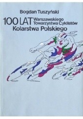 100 lat Warszawskiego Towarzystwa Cyklistów