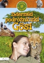Okładka książki Zwierzaki podróżniczki Gosi Małgorzata Zdziechowska