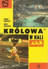 Okładka książki "Królowa" w hali Zbigniew Dobrowolny, Andrzej Gowarzewski