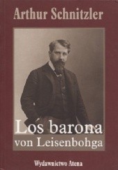 Okładka książki Los barona von Leisenbohga