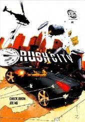 Okładka książki Rush City Vol 1 #0 Chuck Dixon