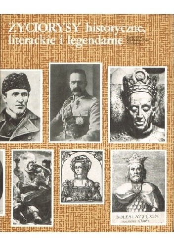 Okładki książek z serii Życiorysy historyczne, literackie i legendarne