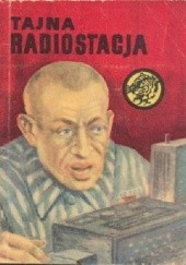 Okładka książki Tajna radiostacja Zygmunt Zonik