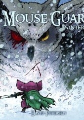 Okładka książki Mouse Guard: Winter 1152 David Petersen