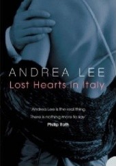 Okładka książki Lost Hearts in Italy Andrea Lee
