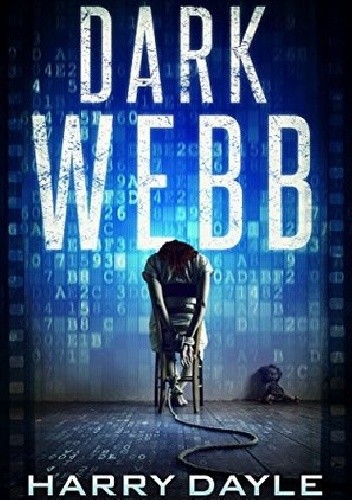 Okładki książek z serii The Dark Webb Series
