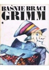 Okładka książki Baśnie braci Grimm. Tom 1 Jacob Grimm, Wilhelm Grimm, Elżbieta Murawska