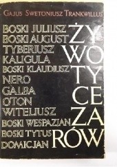 Okładka książki Żywoty cezarów Gajus Swetoniusz Trankwillus