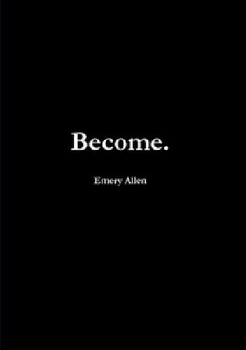 Okładka książki Become. Emery Allen