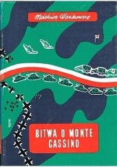 Okładka książki Bitwa o Monte Cassino. Tom 3 Melchior Wańkowicz