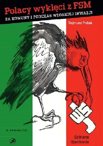 Okładka książki Polacy wyklęci z FSM za komuny i podczas włoskiej inwazji Rajmund Pollak