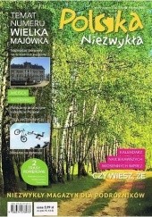 Okładka książki Polska Niezwykła. Wiosna 2013 praca zbiorowa