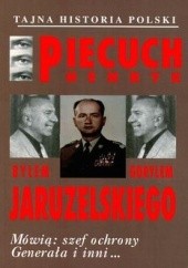 Okładka książki Byłem gorylem Jaruzelskiego Henryk Piecuch